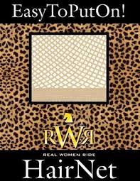 Real Women Ride No Knot Hairnet